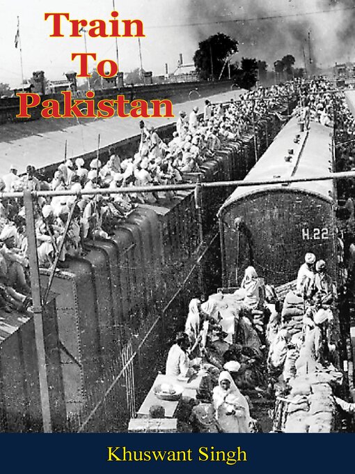Title details for Train to Pakistan by Khuswant Singh - Available
